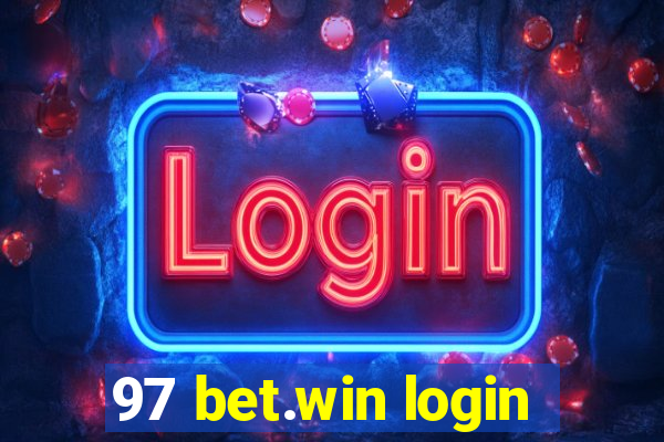 97 bet.win login